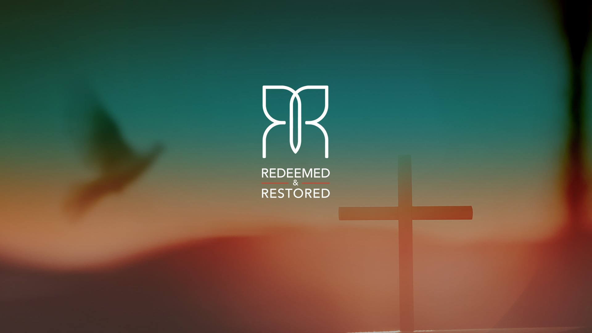 Redeemed and Restored