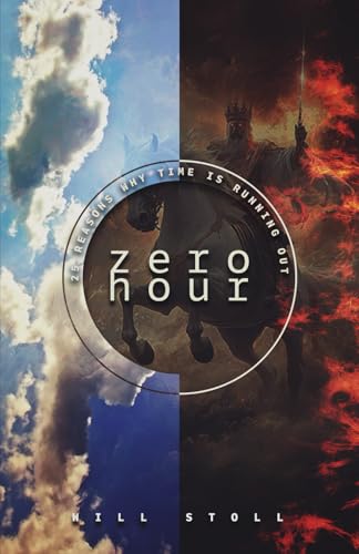 Zero Hour by Will Stoll
